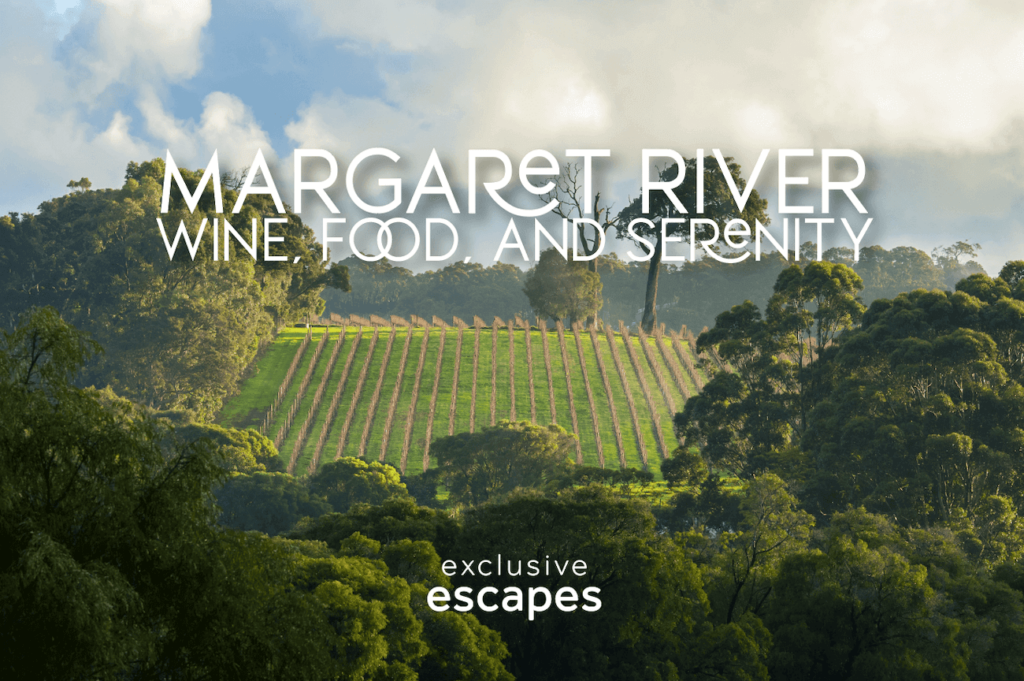 Margaret River Romantic Getaway