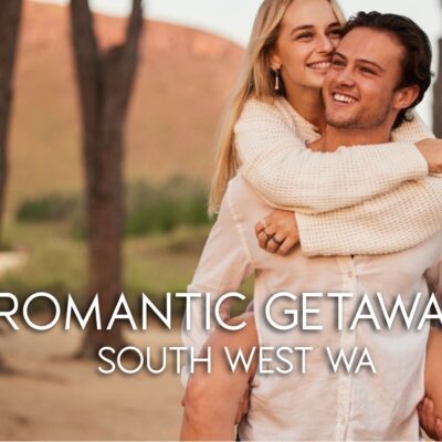 romantic getaway south west wa guide
